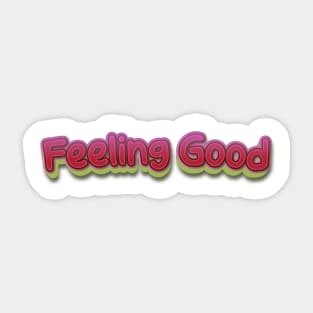 Fealing Good(Nina Simone) Sticker